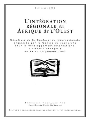 cover image of L'intégration régionale en Afrique de l'Ouest